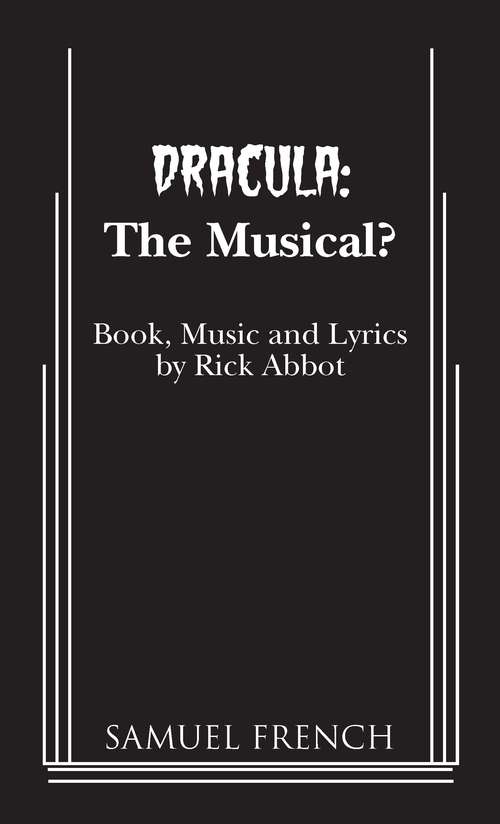 Book cover of Dracula: The Musical?
