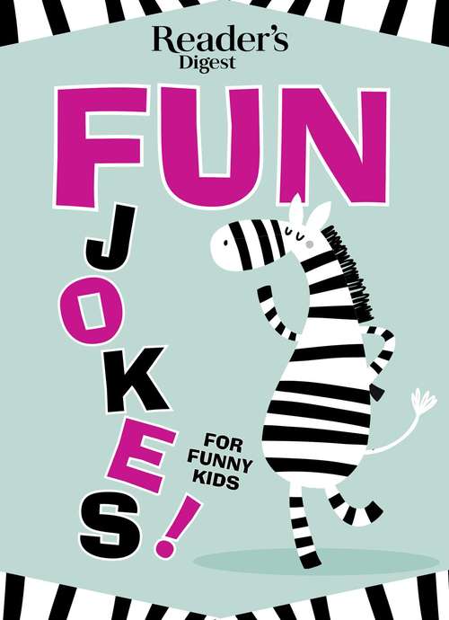 Book cover of Reader's Digest Fun Jokes for Funny Kids