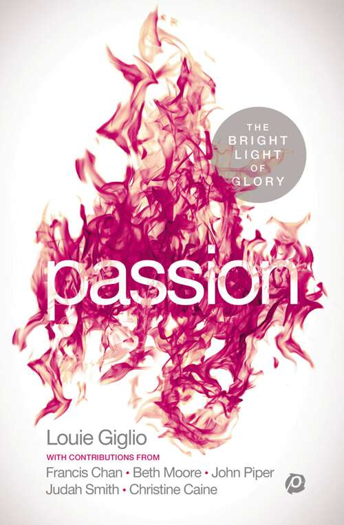 Book cover of PASSION: The Bright Light of Glory