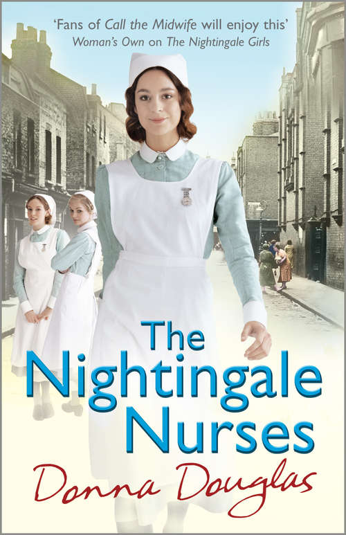 Book cover of The Nightingale Nurses: (Nightingales 3) (Nightingales #3)