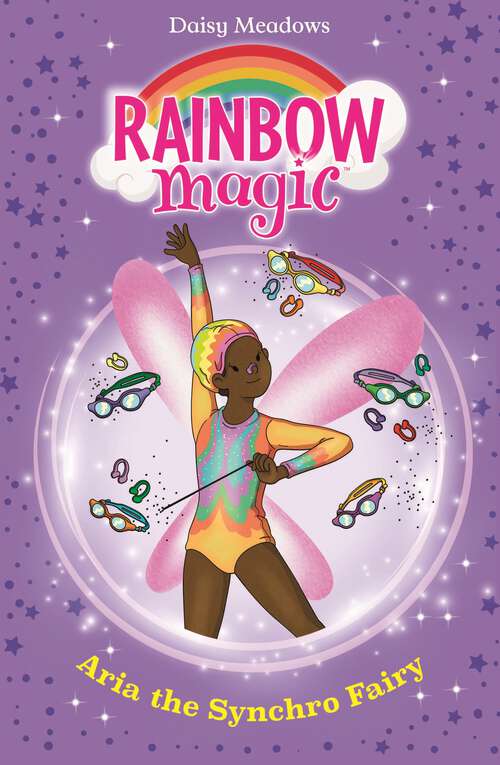 Book cover of Aria the Synchro Fairy: The Water Sports Fairies Book 2 (Rainbow Magic #2)