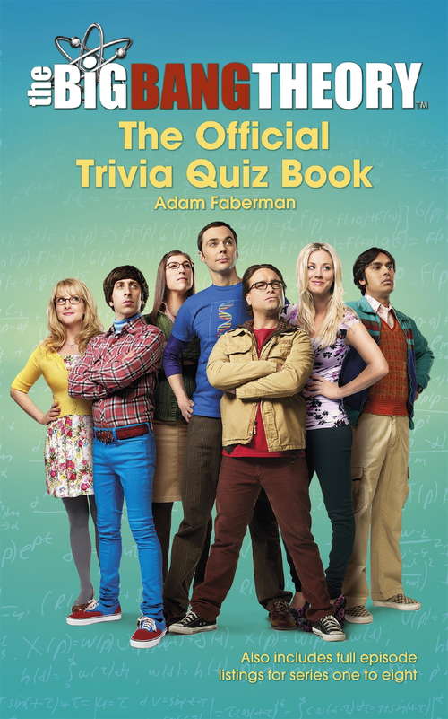 Book cover of The Big Bang Theory Trivia Quiz Book
