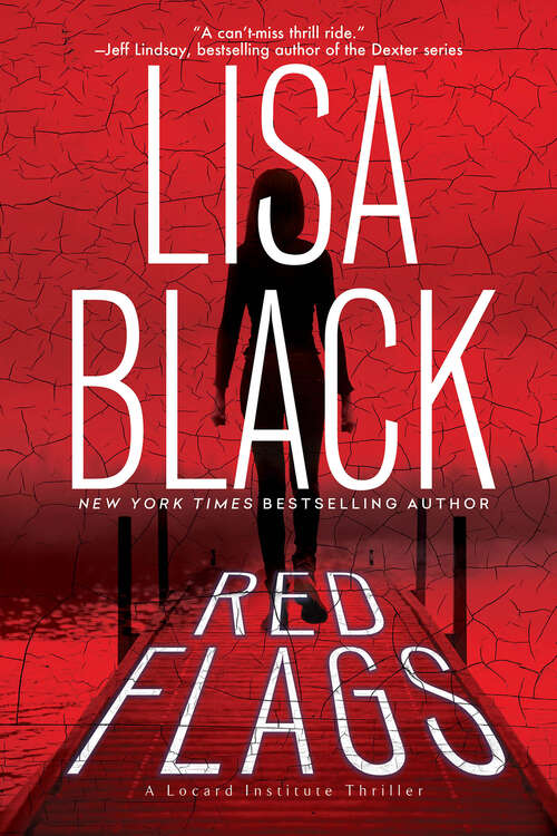Book cover of Red Flags (A Locard Institute Thriller #1)