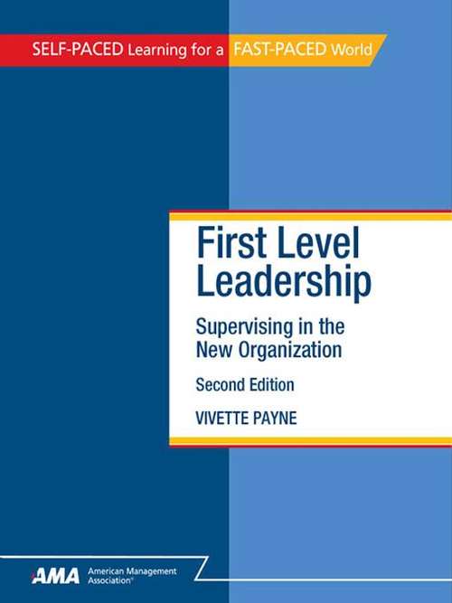 Book cover of First-Level Leadership: Supervising in the New Organization