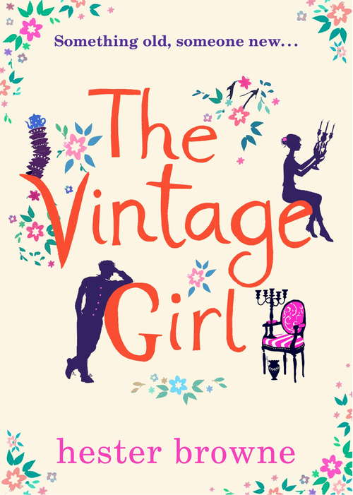 Book cover of The Vintage Girl: a sweeping romance that will have you laughing out loud