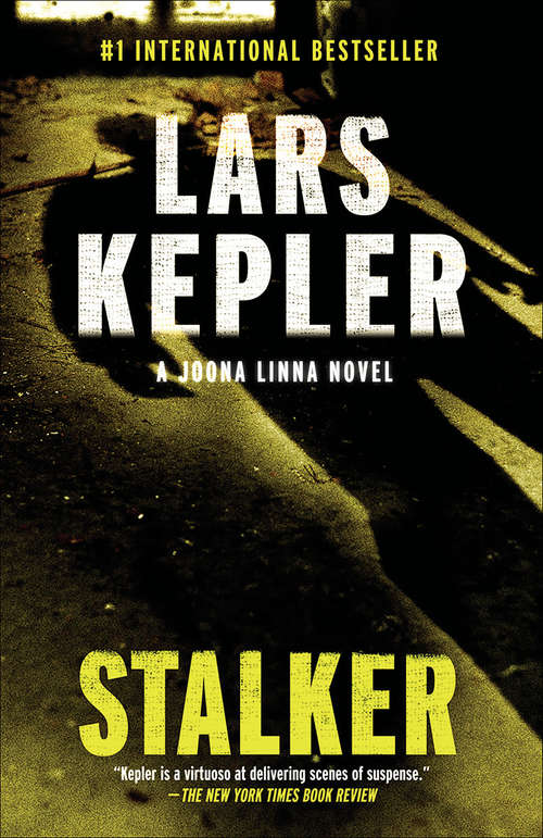 Book cover of Stalker: Joona Linna Series: #5 (Joona Linna #5)