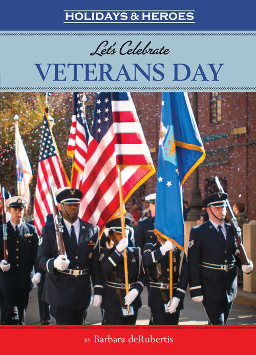 Book cover of Let's Celebrate Veterans Day (Holidays & Heros)