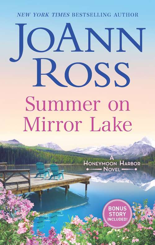 Summer on Mirror Lake: A Novel (Honeymoon Harbor)