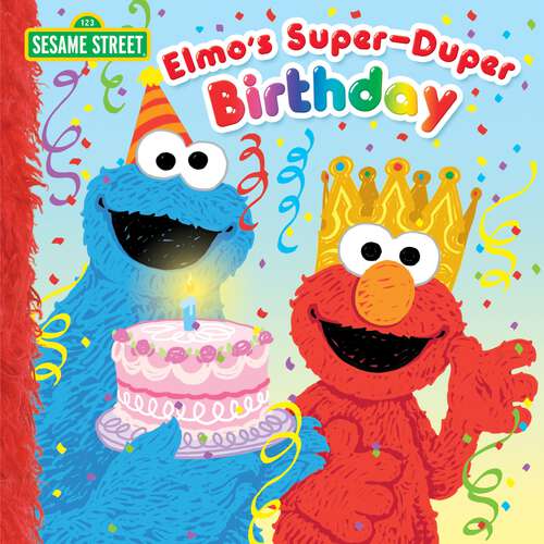 Book cover of Elmo's Super-Duper Birthday (Pictureback(R))