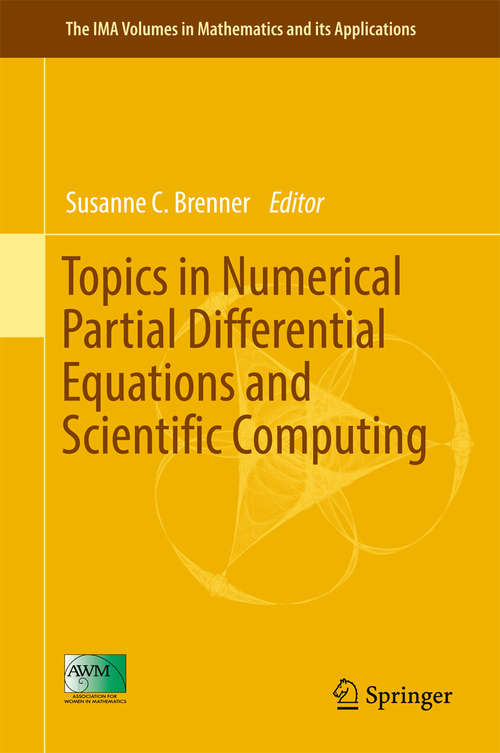 Book cover of Topics in Numerical Partial Differential Equations and Scientific Computing