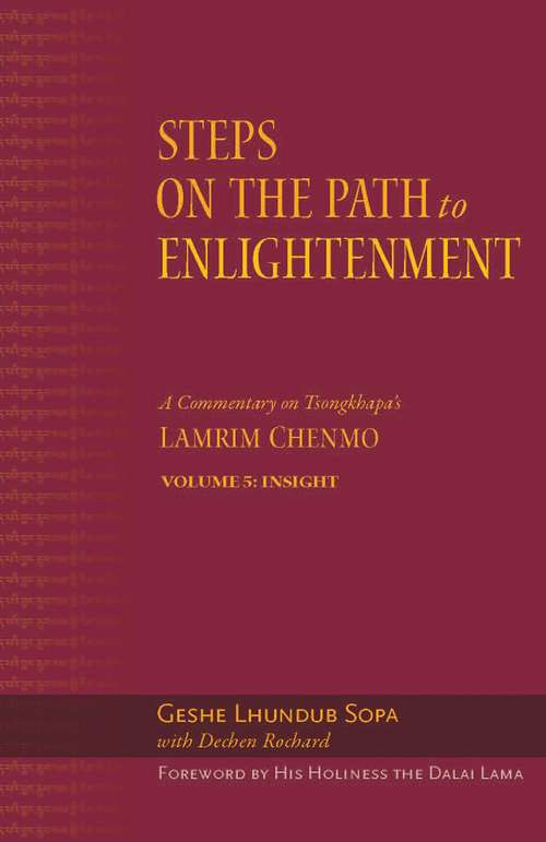 Steps on the Path to Enlightenment: Insight