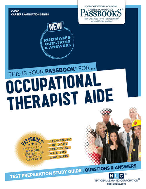 Book cover of Occupational Therapist Aide: Passbooks Study Guide (Career Examination Series)