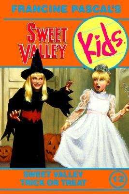 Book cover of Sweet Valley Trick or Treat (Sweet Valley Kids #12)