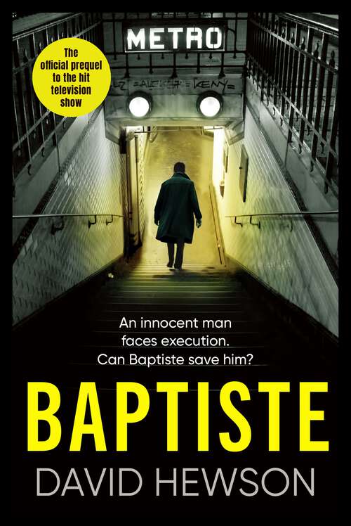 Book cover of Baptiste: The official prequel to the hit television show