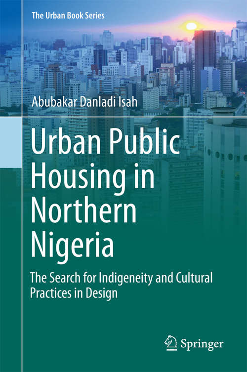 Book cover of Urban Public Housing in Northern Nigeria