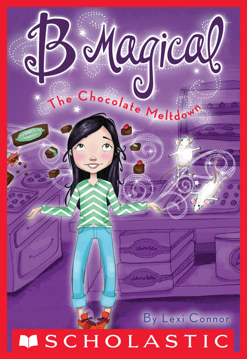 Book cover of B Magical #5: The Chocolate Meltdown