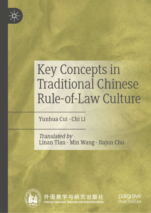 Book cover of Key Concepts in Traditional Chinese Rule-of-Law Culture