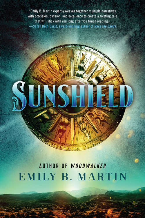Sunshield: A Novel (Outlaw Road #1)