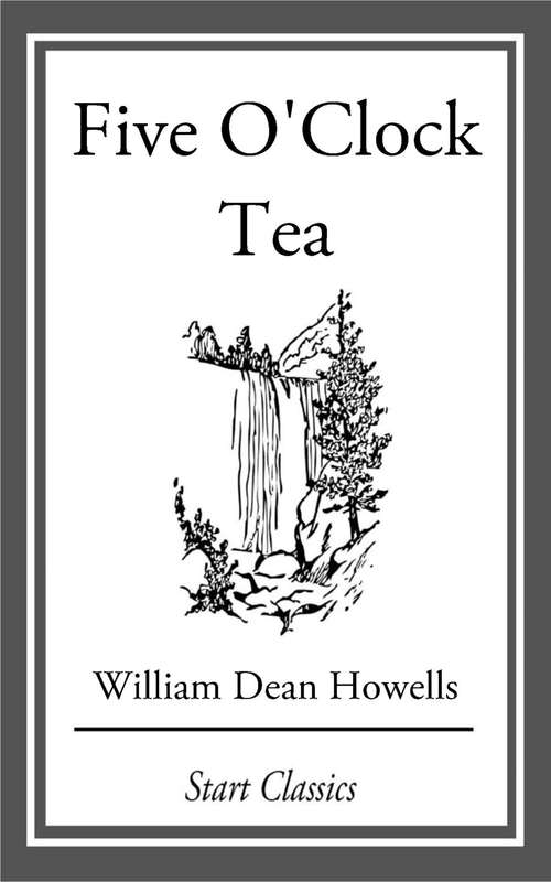 Book cover of Five O'Clock Tea: Farce