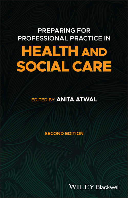 Book cover of Preparing for Professional Practice in Health and Social Care (2)