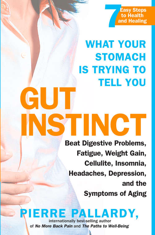 Book cover of Gut Instinct: What Your Stomach is Trying to Tell You