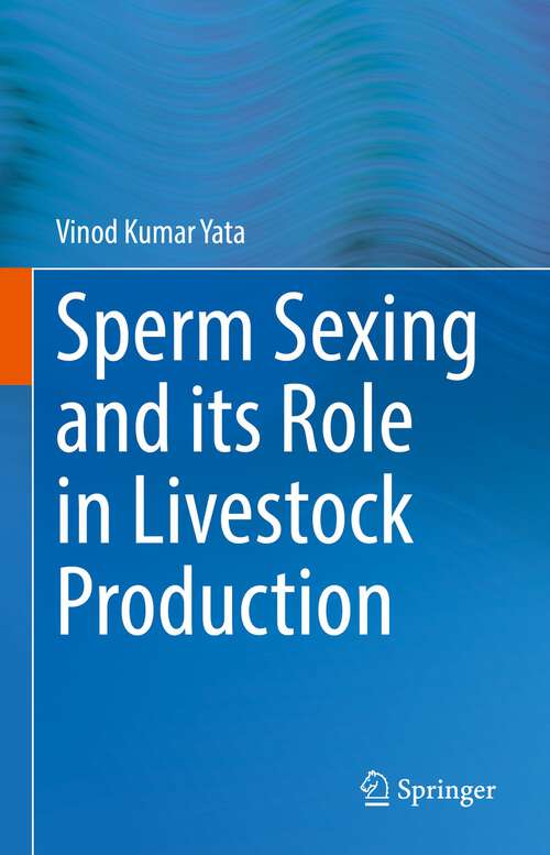 Sperm Sexing and its Role in Livestock Production