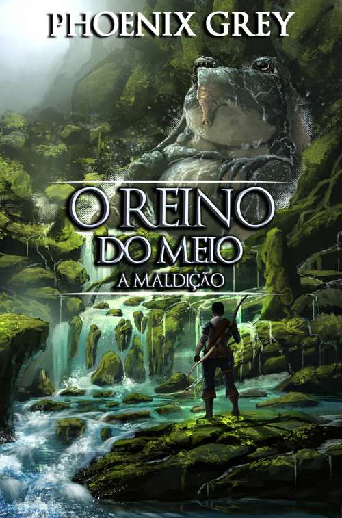 Book cover of O Reino do Meio: A Maldição