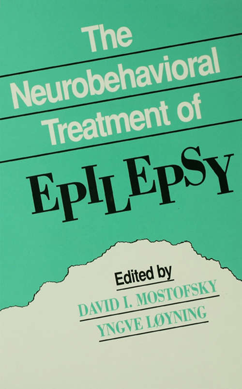 Book cover of The Neurobehavioral Treatment of Epilepsy
