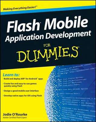 Book cover of Flash Mobile Application Development For Dummies