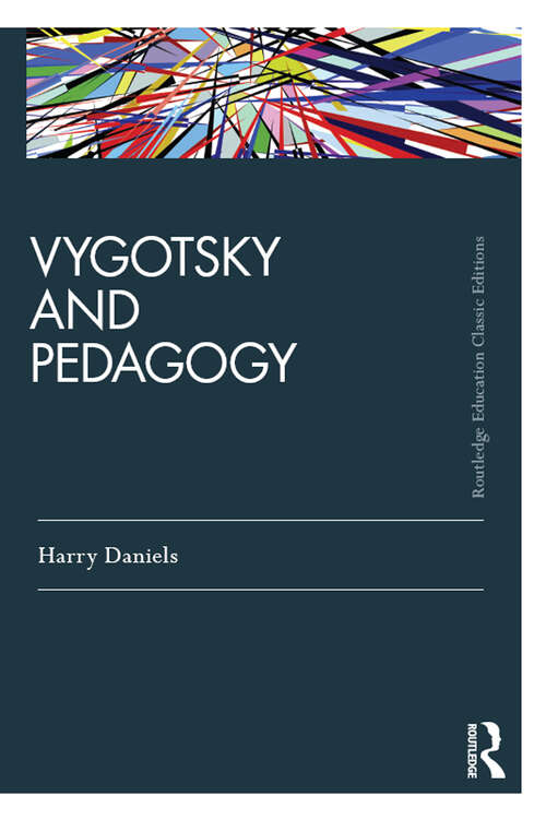 Vygotsky and Pedagogy