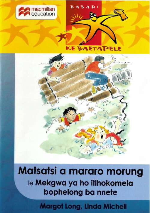Book cover of Matsatsi a mararo morung le Mekgwa ya ho itlhokomela bophelong ba nnete