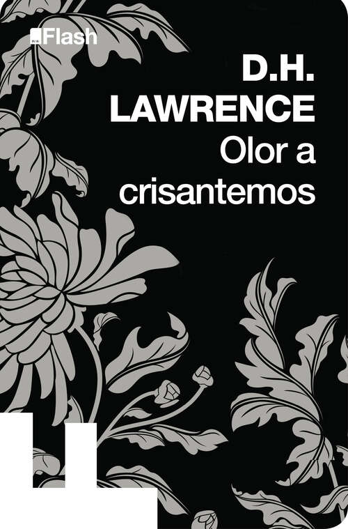 Book cover of Olor a crisantemos (Flash Relatos: Volumen)