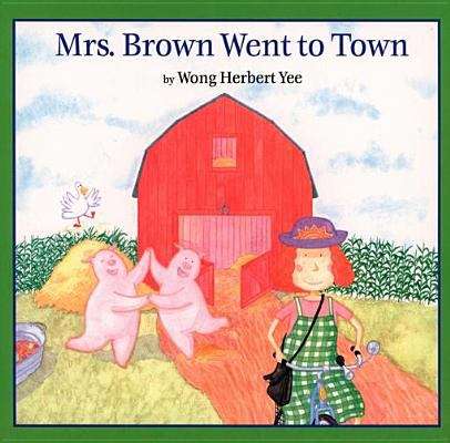 Book cover of Mrs. Brown Went to Town