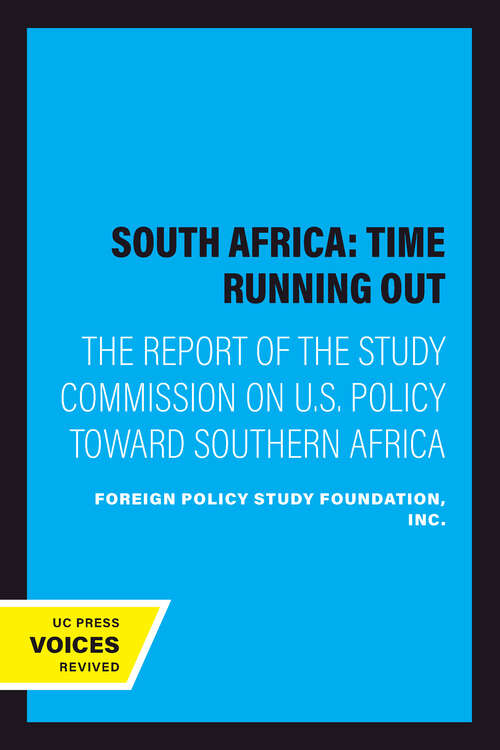 Book cover of South Africa: The Report of the Study Commission on U.S. Policy Toward Southern Africa