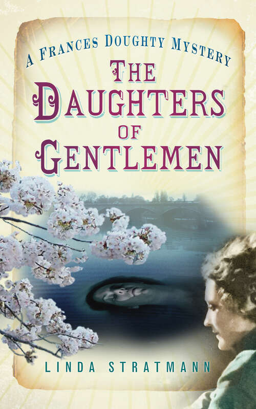 Book cover of The Daughters of Gentlemen: A Frances Doughty Mystery 2