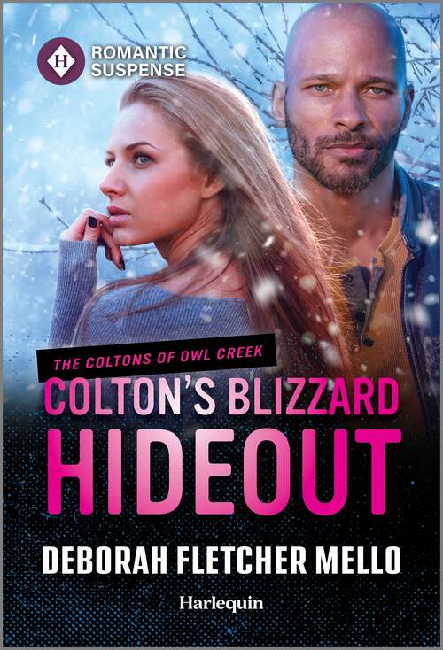 Book cover of Colton's Blizzard Hideout (Original) (The Coltons of Owl Creek #7)