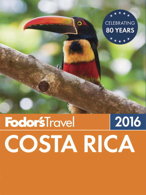 Book cover of Fodor's Costa Rica 2016