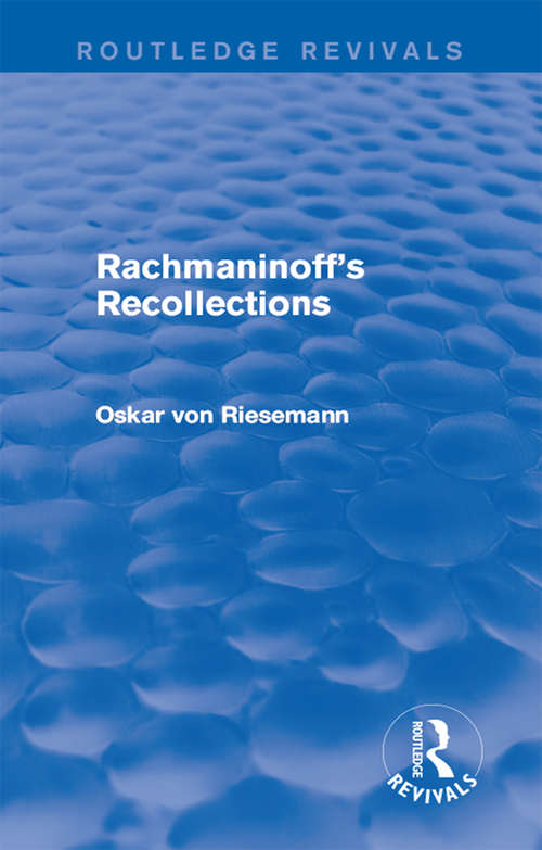 Book cover of Rachmaninoff's Recollections (Routledge Revivals)