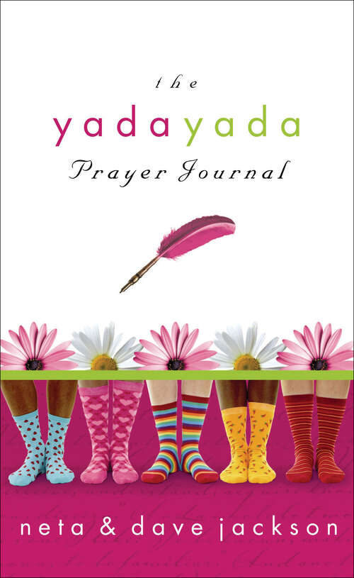 Book cover of The Yada Yada Prayer Journal (Yada Yada Prayer Group)