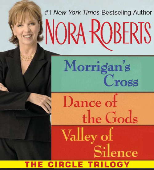 Book cover of Nora Roberts's Circle Trilogy