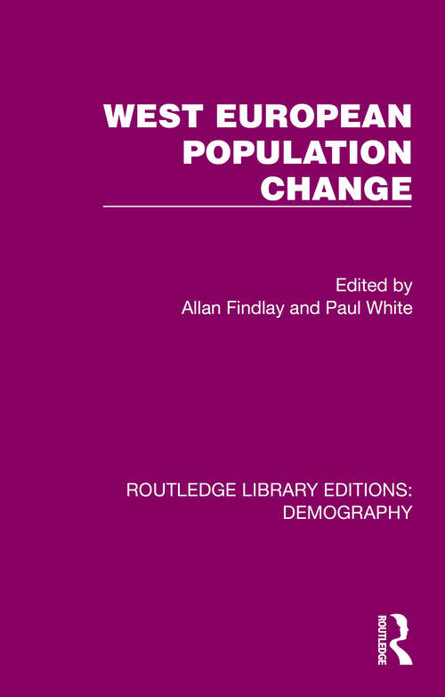 Book cover of West European Population Change (Routledge Library Editions: Demography #5)