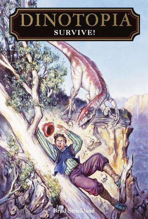 Book cover of Survive! (Dinotopia Series)
