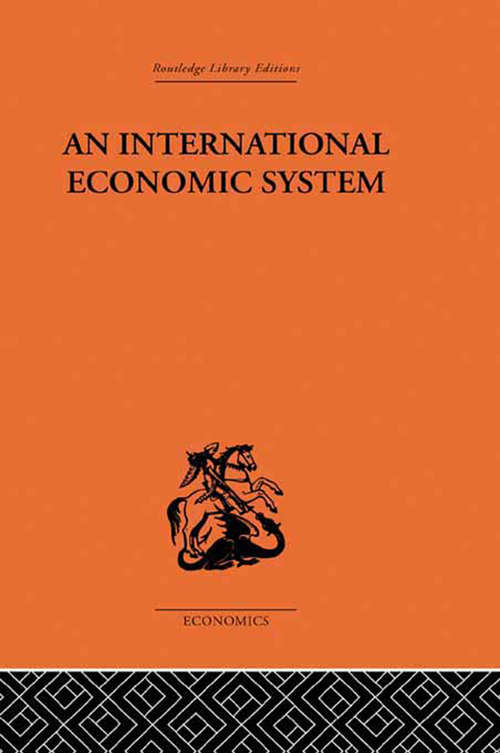 An International Economic System
