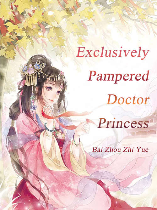 Exclusively Pampered Doctor Princess