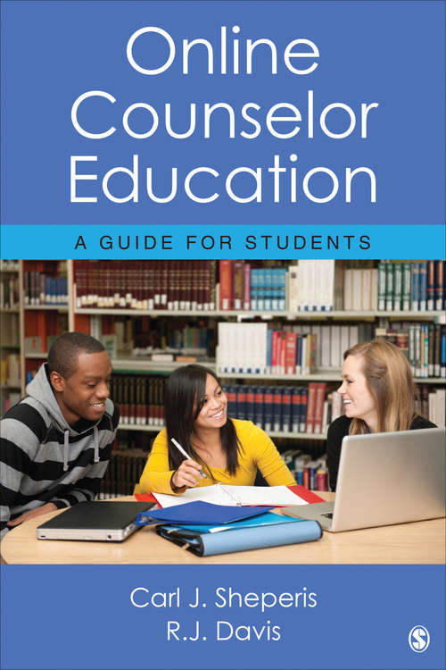 Online Counselor Education: A Guide for Students
