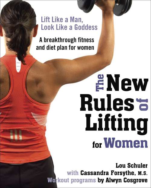 Book cover of The New Rules of Lifting for Women