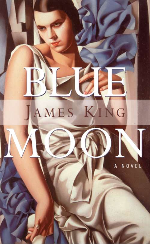 Blue Moon: A Novel
