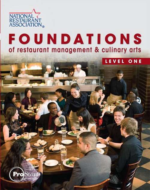 Book cover of Foundations of Restaurant Management and Culinary Arts: Level One