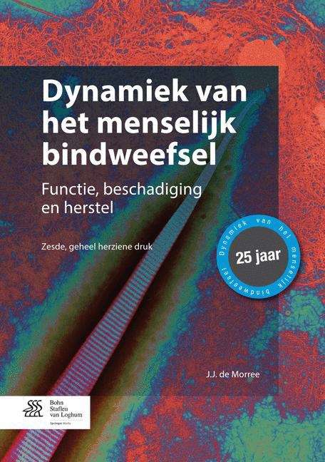 Book cover of Dynamiek van het menselijk bindweefsel