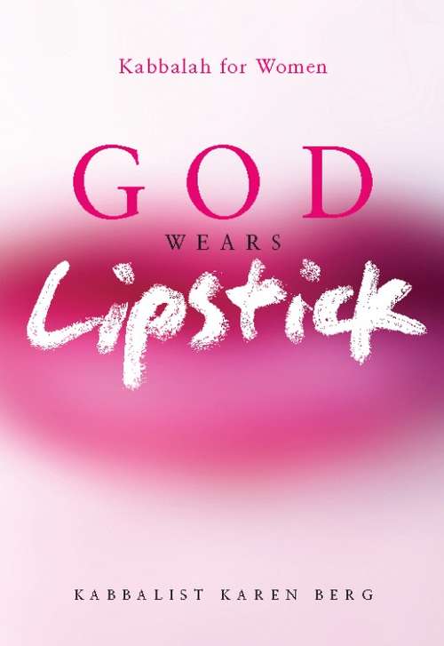 Book cover of God Wears Lipstick